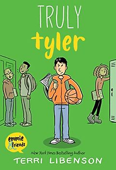 Truly Tyler (Emmie & Friends)
