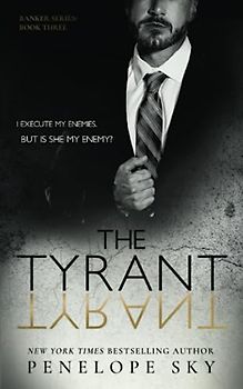 The Tyrant (Banker, Band 3)