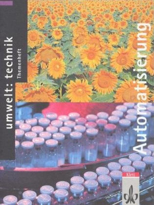 Umwelt: Technik / Ausgabe C - Themenhefte / Automatisierung