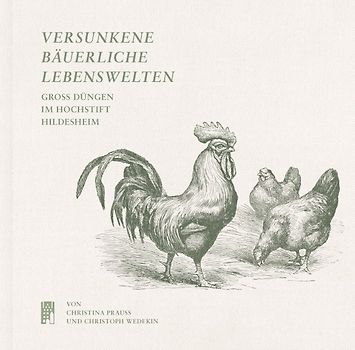 Versunkene bäuerliche Lebenswelten