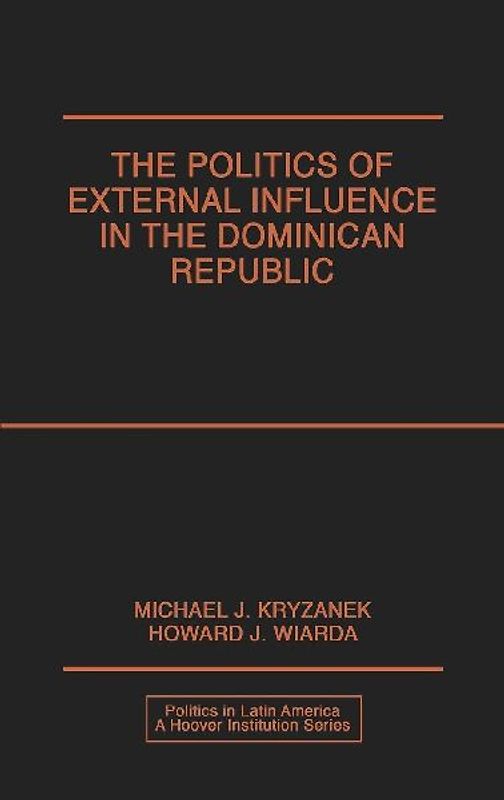 Politics of External Influence in the Dominican Republic