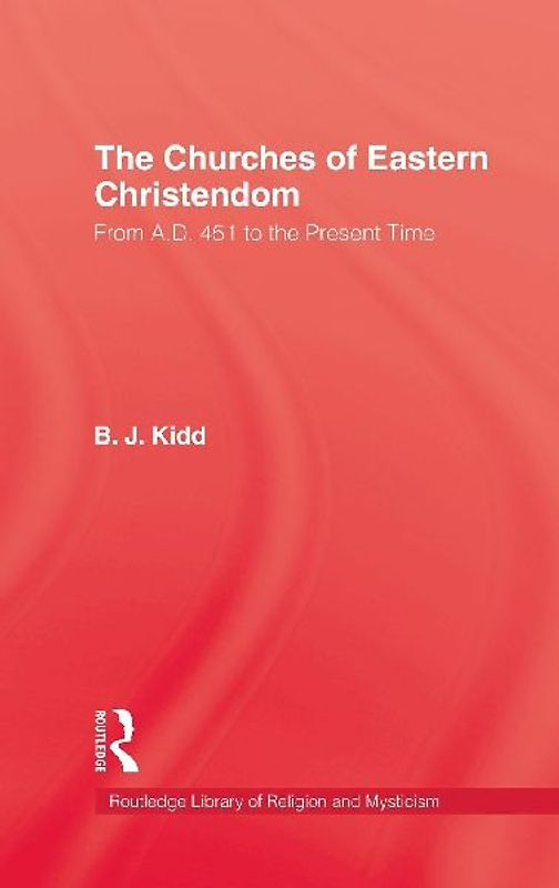The Churches of Eastern Christendom