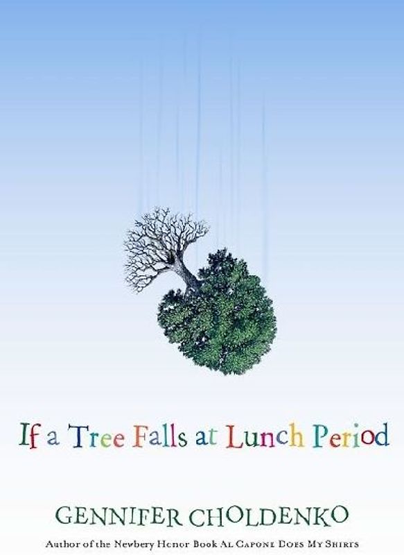 If a Tree Falls at Lunch Period