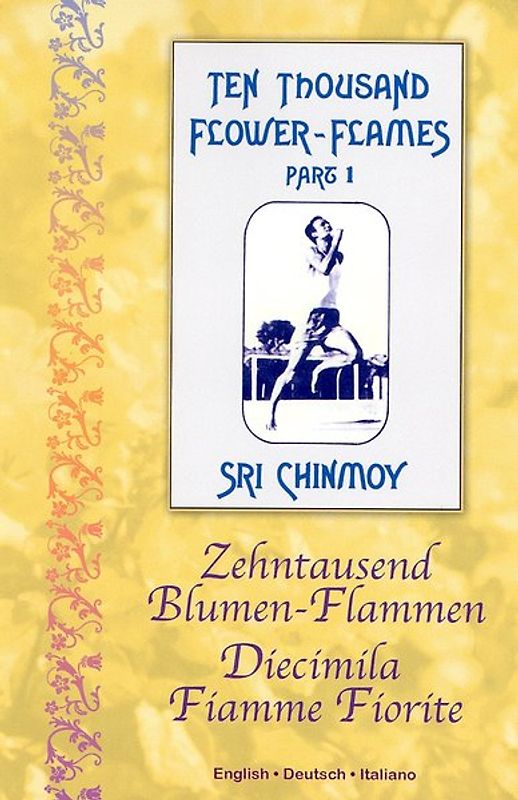 Zehntausend Blumen-Flammen, Teil 1