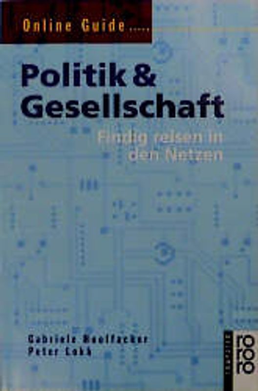Online-Guide Politik & Gesellschaft. Findig reisen in den Netzen