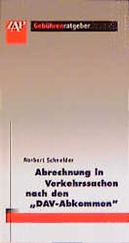 Abrechnung in Verkehrssachen nach den "DAV-Abkommen"