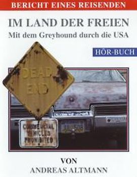 Mit dem Greyhound durch die USA