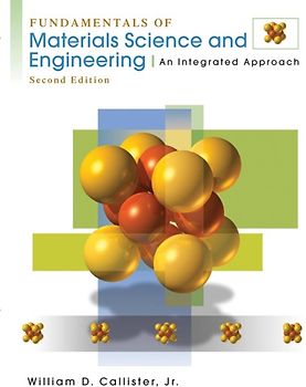 Fundamentals of Materials Science and Engineering