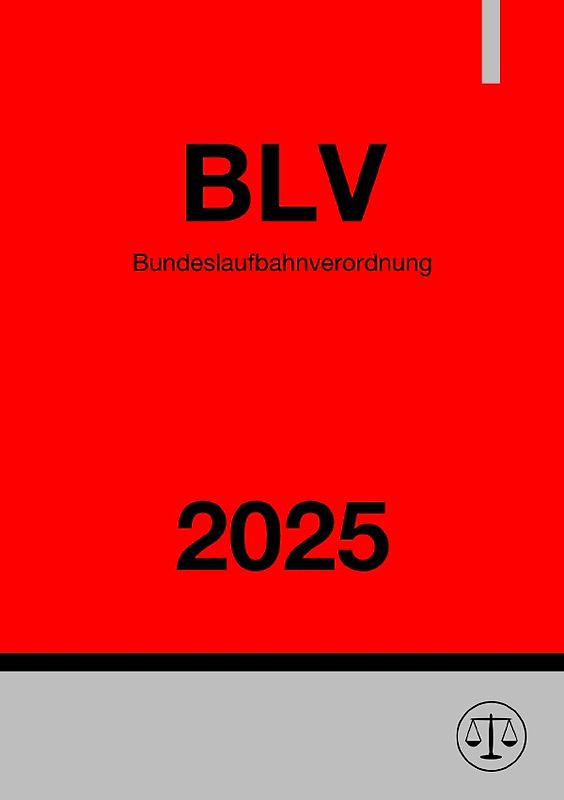 Bundeslaufbahnverordnung - BLV 2025