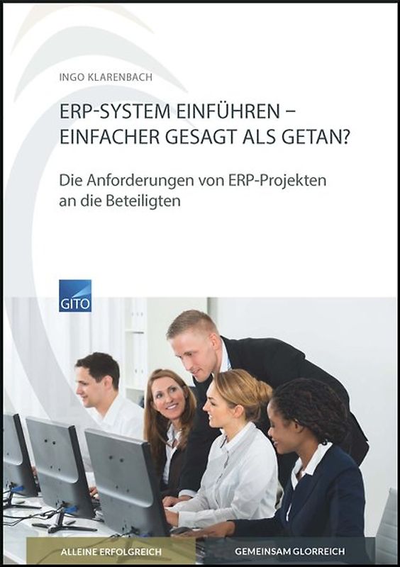 ERP-System einführen – Einfacher gesagt als getan?