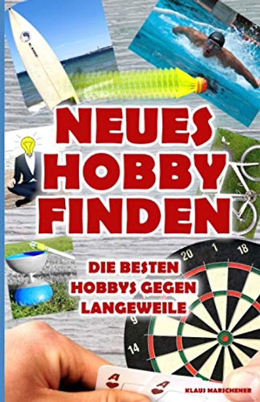 Neues Hobby finden: Die besten Hobbys gegen Langeweile