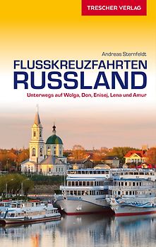 TRESCHER Reiseführer Flusskreuzfahrten Russland