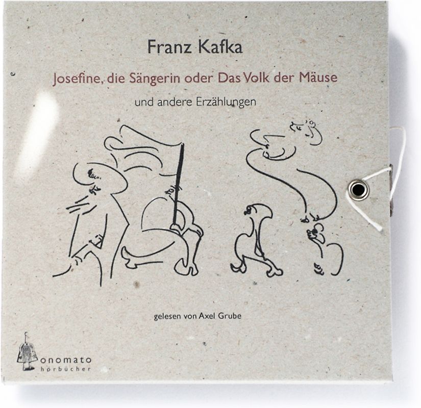 Josefine die Sängerin oder das Volk der Mäuse − und andere Erzählungen