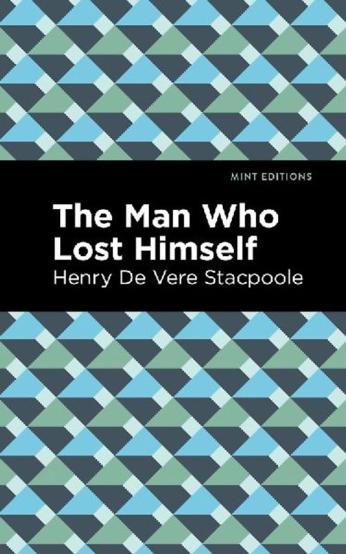 The Man Who Lost Himself