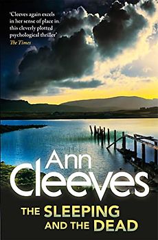 Sleeping and the Dead - Cleeves, Ann