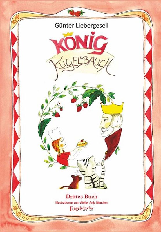 König Kugelbauch: Drittes Buch