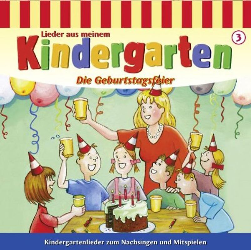 Various - Lieder aus meinem Kindergarten Geburtstagsfeier