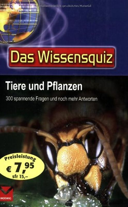 Das Wissensquiz, Tiere und Pflanzen