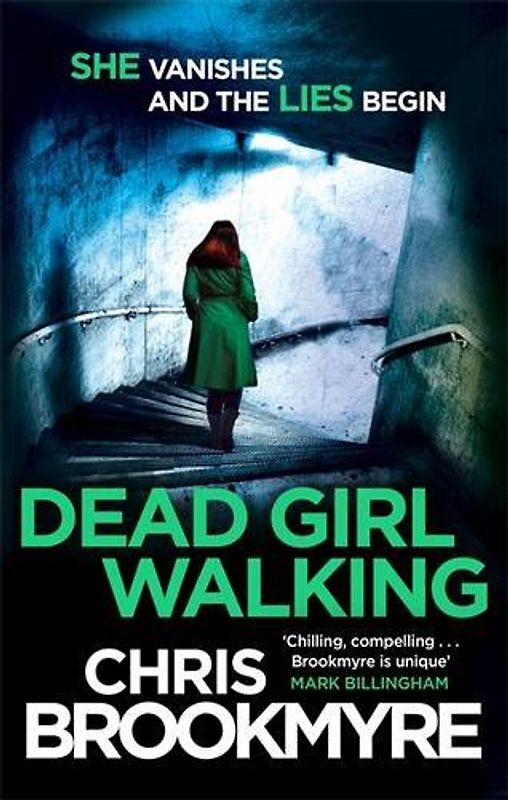 Dead Girl Walking - Brookmyre, Christopher