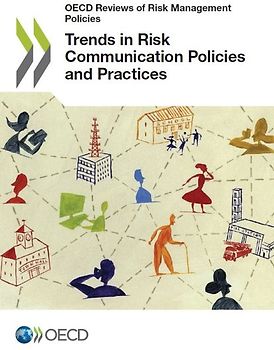 Trends in Risk Communication Policies and Practices