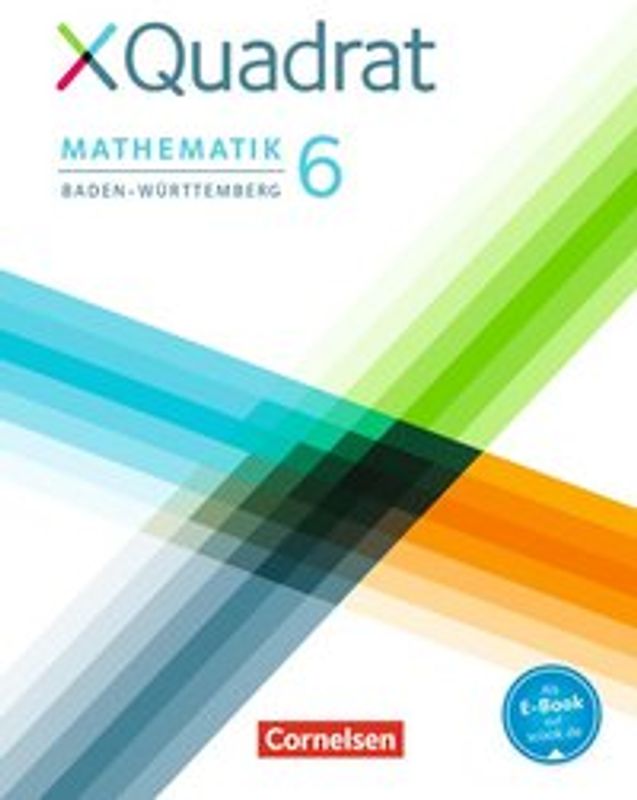 XQuadrat - Baden-Württemberg - 6. Schuljahr