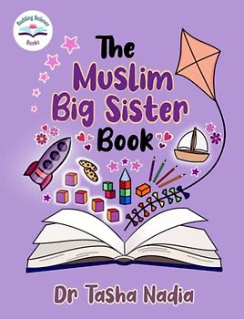 The Muslim Big Sister Book