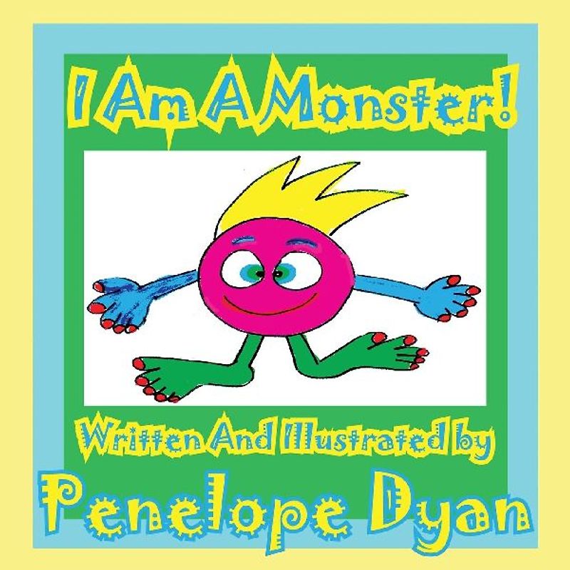 I Am a Monster!