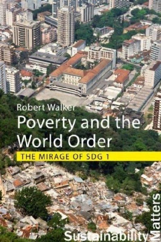 Poverty and the World Order