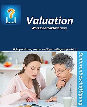 Valuation: Wortschatzaktivierung - Seniorenbeschäftigung