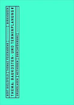 Thema: Baukosten- und Terminplanung