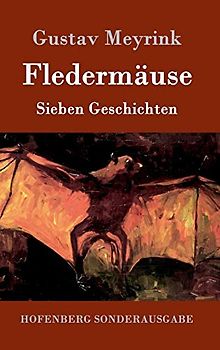 Fledermäuse: Sieben Geschichten