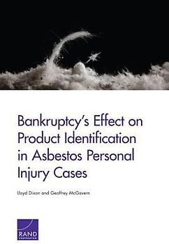 Bankruptcy's Effect on Product Identification in Asbestos Personal Injury Cases