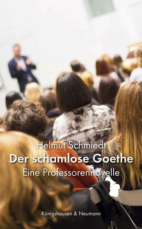 Der schamlose Goethe