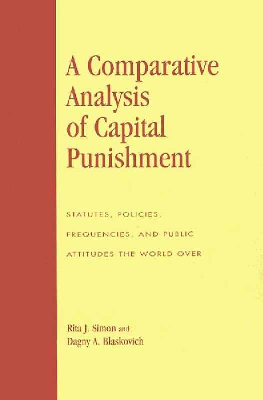 Comparative Analysis of Capital Punishment
