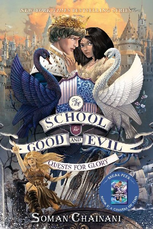 The School for Good and Evil 04. Quests for Glory