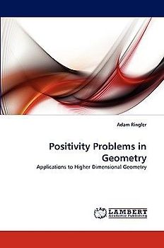 Positivity Problems in Geometry