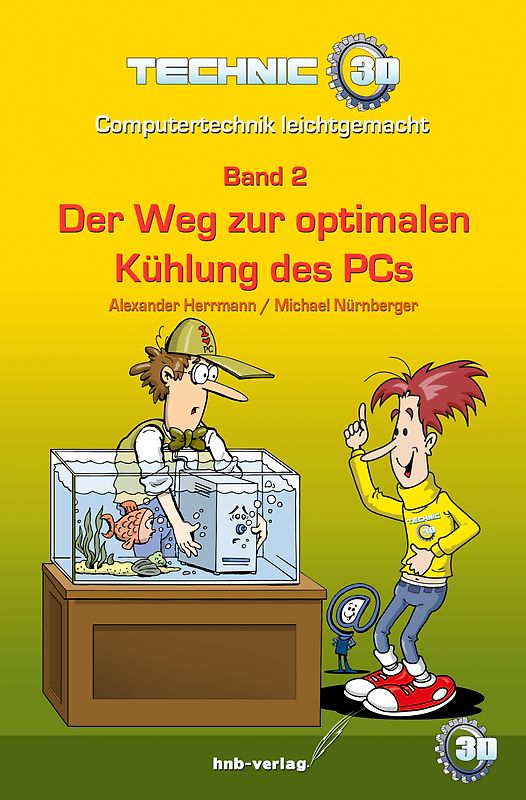 Der Weg zur optimalen Kühlung des PCs