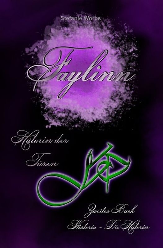 Faylinn Hüterin der Türen / Faylinn