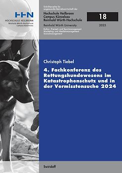 4. Fachkonferenz des Rettungshundewesens im Katastrophenschutz und in der Vermisstensuche 2024