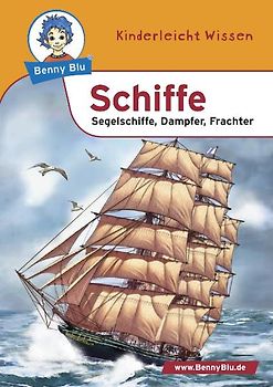 Benny Blu - Schiffe. Segelschiffe, Dampfer, Frachter