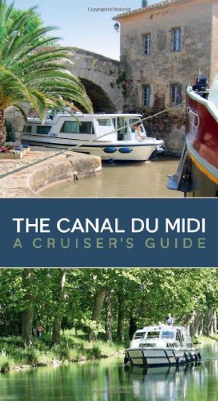 Canal Du Midi - Kießler, Bernd-Wilfried