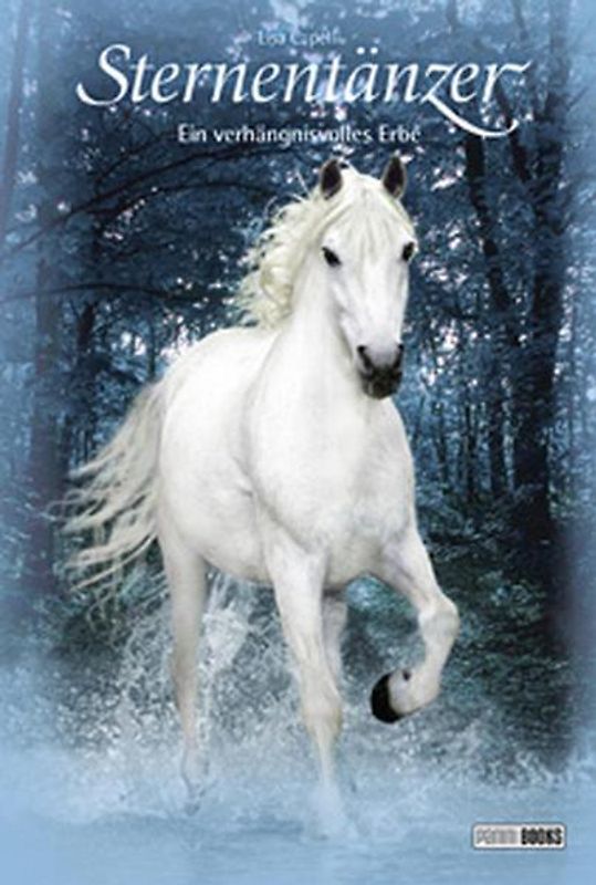 Pferde, Freunde fürs Leben. Sternentänzer / Pferde, Freunde fürs Leben. Sternentänzer