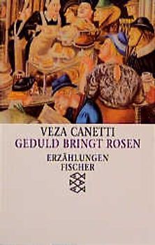 Geduld bringt Rosen. Erzählungen