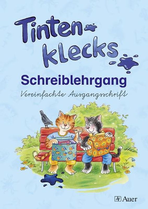 Tintenklecks Die Fibel / Tintenklecks Schreiblehrgang