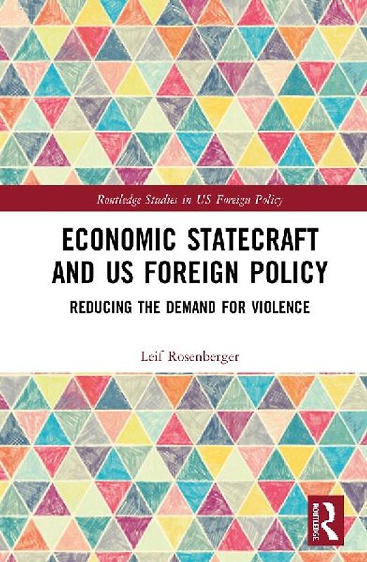 Economic Statecraft and Us Foreign Policy