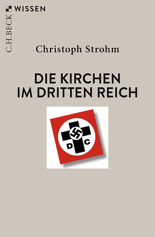 Die Kirchen im Dritten Reich
