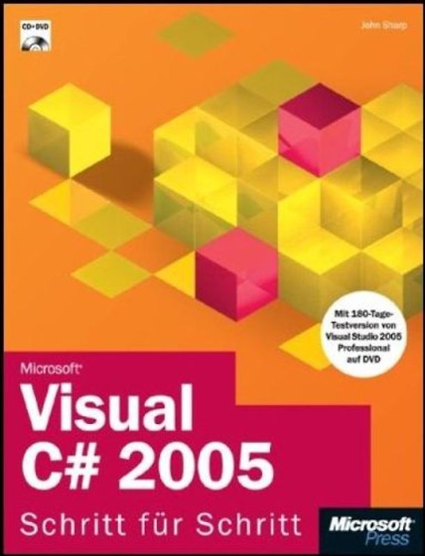 Microsoft Visual C# 2005 - Schritt für Schritt