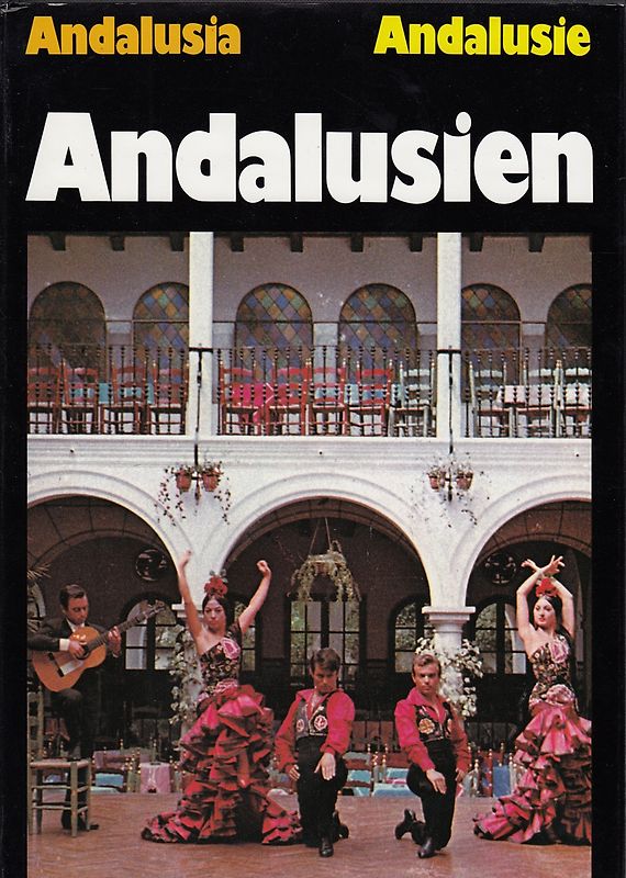 Andalusien - Sonnenland der Abenteuer - Christian Scholz [Gebundene Ausgabe]