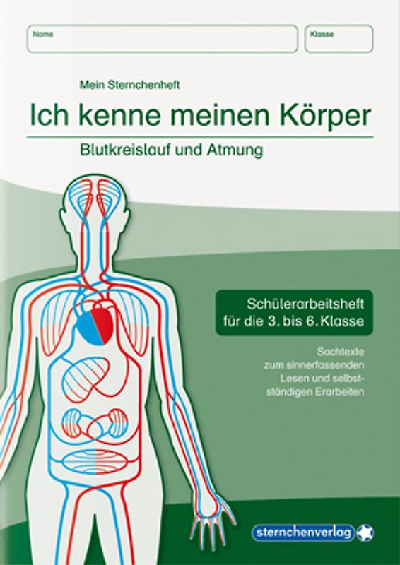 Ich kenne meinen Körper - Blutkreislauf und Atmung