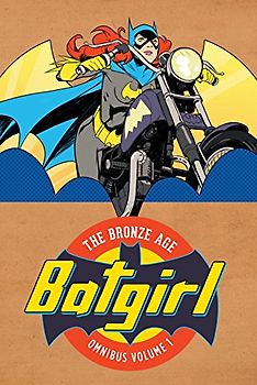 Batgirl: The Bronze Age Omnibus Vol. 1